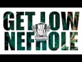 MV เพลง Get Low - NEFHOLE