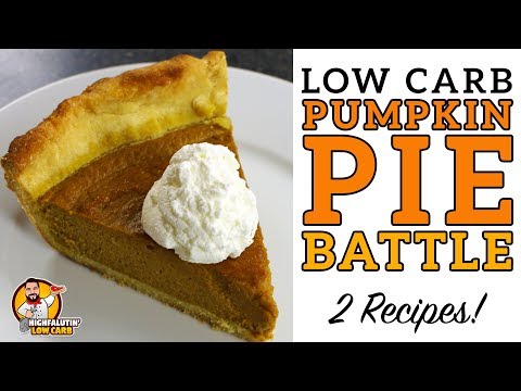 Low Carb PUMPKIN PIE BATTLE - The BEST Keto Pumpkin Pie Recipe! - Lowcarb Thanksgiving Recipe - UCHhMFg6MNHc-VeqRHBghIJA