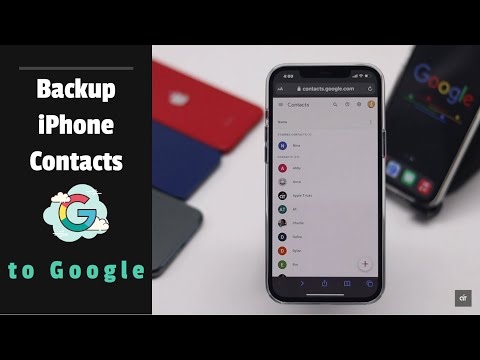 Backup iPhone Contacts to Google | Import iPhone Contacts into Gmail (2021)