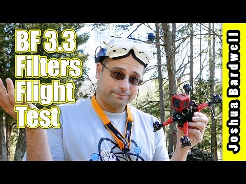 Betaflight 3.3 (not) Kalman Filter | FLIGHT TESTING - UCX3eufnI7A2I7IkKHZn8KSQ