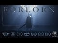 Forlorn  Unreal Engine Short Film