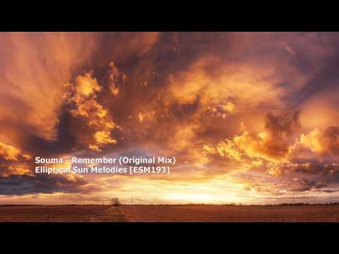 Souma - Remember (Original Mix)[ESM193] - UCU3mmGhuDYxKUKAxZfOFcGg