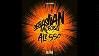 Sebastian Ingrosso & Alesso - Calling (Lose My Mind) (Original Mix) + Lyrics ★