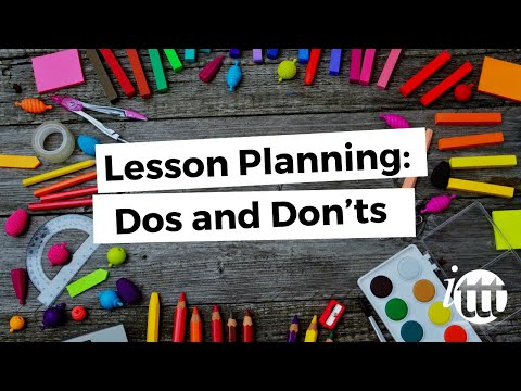 Lesson planning Dos and Don'ts