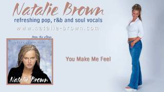 Natalie Brown - You Make Me Feel (From Let The Candle Burn)