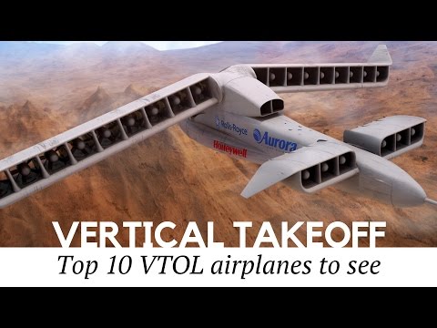 Top 10 VTOL Airplanes and Smartest Aviation Inventions in the World - UCu05qdj67VEs4n0qSLF-80w