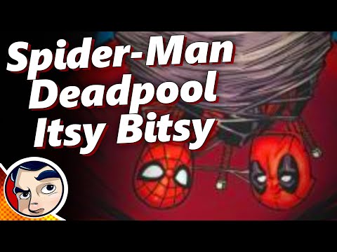 Deadpool & Spider-Man "Isty Bitsy Clone" - Full Story | Comicstorian - UCmA-0j6DRVQWo4skl8Otkiw