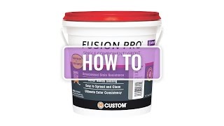 Fusion Pro Grout Installation Instructions
