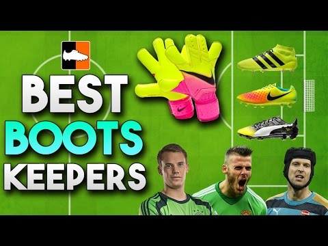 Best Boots Goalkeepers? Top Gloves & Soccer Cleats for Keepers - UCs7sNio5rN3RvWuvKvc4Xtg