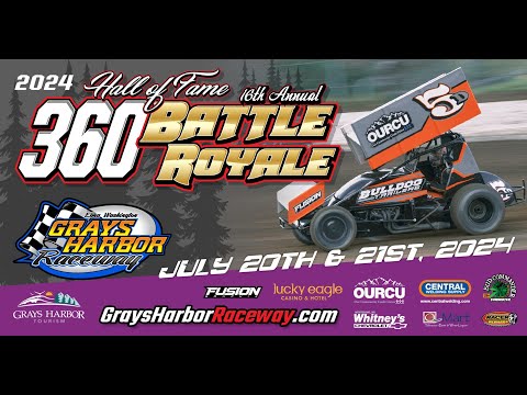 7/20/24 Grays Harbor Raceway / 360 Battle Royale / Full Event Night #1 (Minus Hornet Main Event) - dirt track racing video image