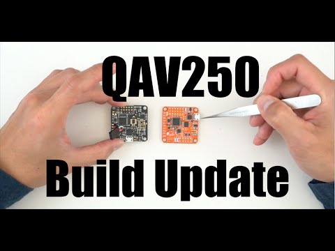 QAV250 Build Update - UCoS1VkZ9DKNKiz23vtiUFsg