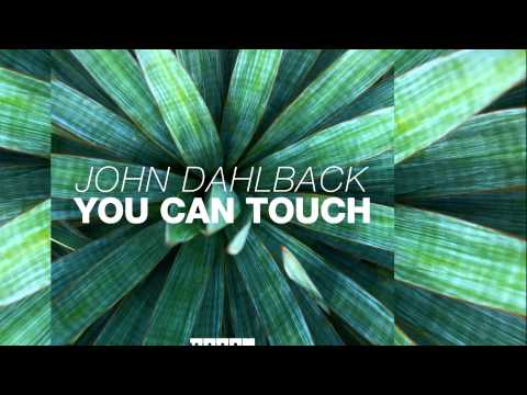 John Dahlback - You Can Touch (Radio Edit) [Official] - UCVA5uYDPjkQXcnzLQXGrlyg