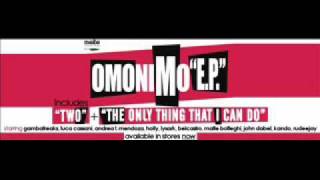 Omonimo - Two (Gambafreaks & Andrea T Mendoza Remix)