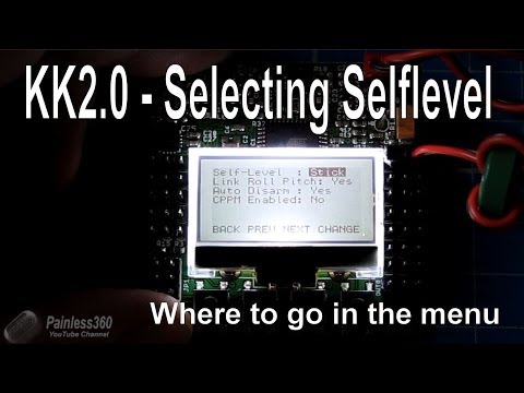 Self level selection on KK2 0 - UCp1vASX-fg959vRc1xowqpw