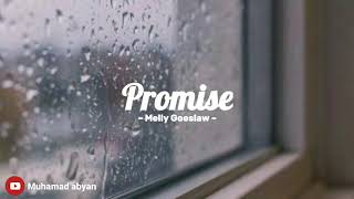 Promise - Melly Goeslaw || [ Lyric ]