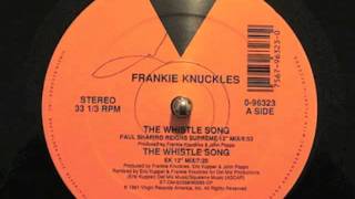 Frankie Knuckles - The Whistle Song (Virgin Records 1991)