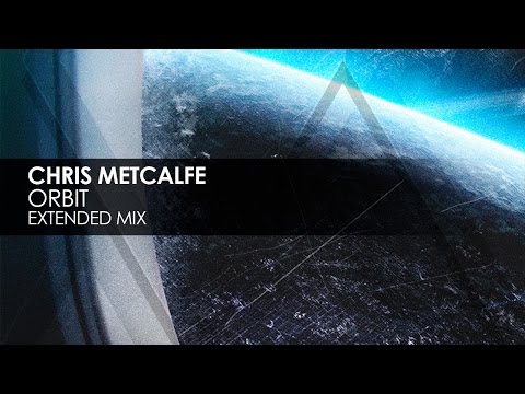 Chris Metcalfe - Orbit - UCvYuEpgW5JEUuAy4sNzdDFQ