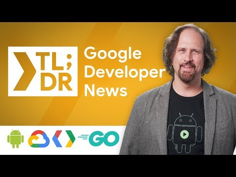 Actions on Google, Kotlin momentum for Android, GCP Asset Inventory, & Gmail Delegation - UC_x5XG1OV2P6uZZ5FSM9Ttw