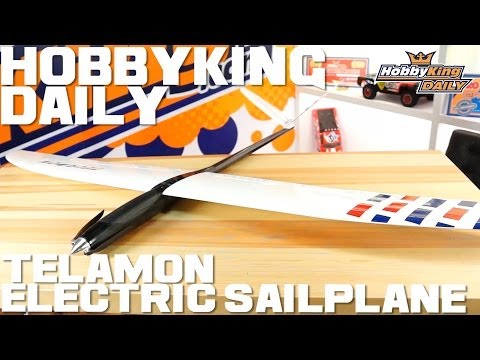 HobbyKing Daily - Telamon Electric Sailplane - UCkNMDHVq-_6aJEh2uRBbRmw