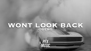 Oberg - Wont Look Back
