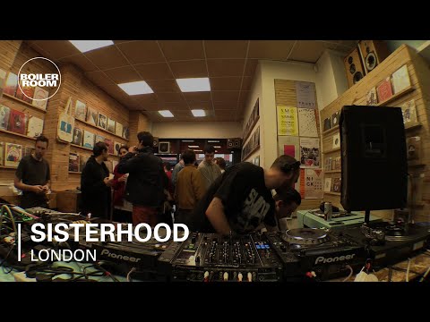 Sisterhood Boiler Room London DJ Set - UCGBpxWJr9FNOcFYA5GkKrMg