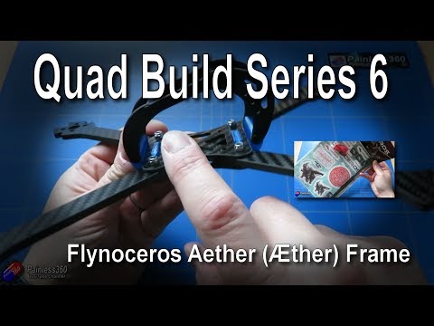 Flynoceros Aether (Æther) Frame Overview/Build Options - UCp1vASX-fg959vRc1xowqpw