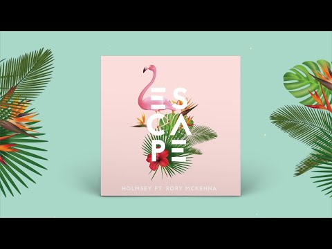 Holmsey - Escape ft. Rory McKenna - UCrrlsgSJfMn7TOsf2xLuOOQ