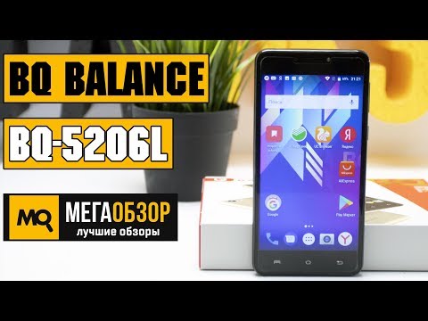 BQ-5206L Balance обзор смартфона - UCrIAe-6StIHo6bikT0trNQw