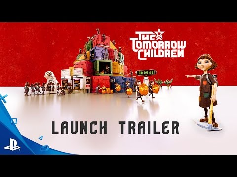 The Tomorrow Children - Launch Trailer | PS4 - UC-2Y8dQb0S6DtpxNgAKoJKA