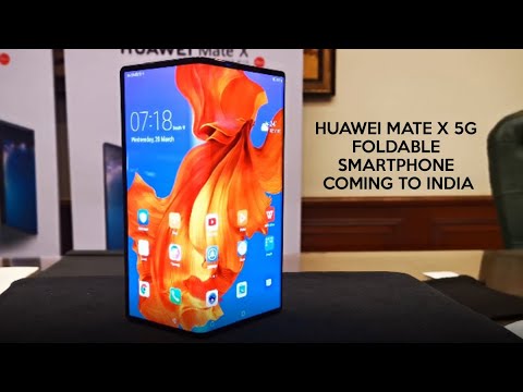 Video - WATCH #Technology | Huawei Mate X 5G FOLDABLE Smartphone coming to #India: Find out Everything Here #Gadget