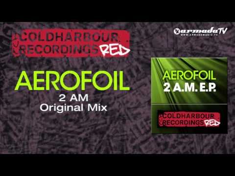 Aerofoil - 2 A.M. (Original Mix) - UCGZXYc32ri4D0gSLPf2pZXQ