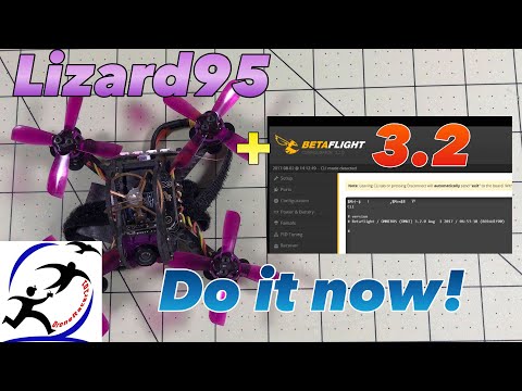 How to upgrade your Eachine Lizard95 to Betaflight 3.2 and problems to watch out for - UCzuKp01-3GrlkohHo664aoA