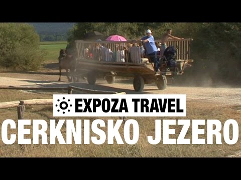 Cerknisko Jezero (Slovenia) Vacation Travel Video Guide - UC3o_gaqvLoPSRVMc2GmkDrg