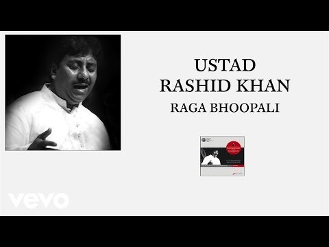 Ustad Rashid Khan - Raga Bhoopali (Pseudo Video) - UC3MLnJtqc_phABBriLRhtgQ