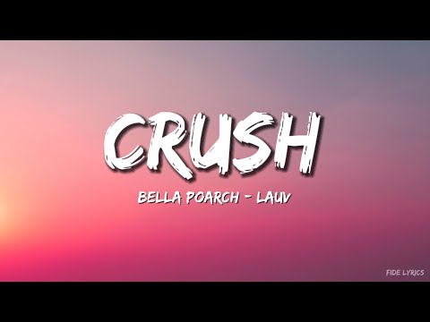 Bella Poarch _ Lauv - Crush (Lyrics)