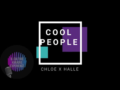 Cool People - Chloe x Halle (Karaoke Version W/Lyrics) - UCALomJeqOgNPu43lsy02aCA