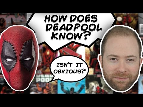 How Does Deadpool Know He's a Comic Book Character? | Idea Channel | PBS Digital Studios - UC3LqW4ijMoENQ2Wv17ZrFJA