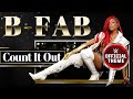 B-Fab  Count It Out (Entrance Theme)