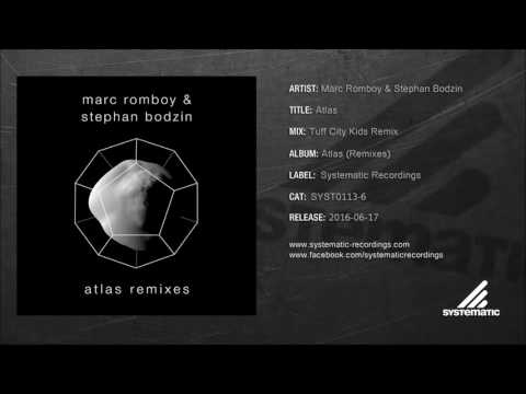 Marc Romboy & Stephan Bodzin - Atlas (Tuff City Kids Remix) [SYST0113-6] - UCgvu8ZPaAUxibwWrKId1uXg