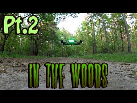 Nighthawk 250 - Learning FPV pt.2 - mini quad/race copter - flying in the woods - UCfQkovY6On1X9ypKUr9qzfg