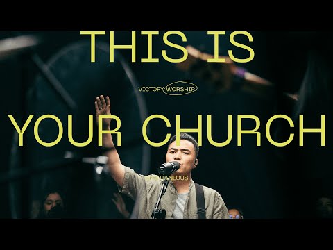 This Is Your Church (Live) - Victory Worship