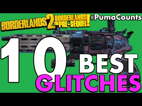 Top 10 Best Glitches in Borderlands 2 and Borderlands: The Pre-Sequel! for 2016 #PumaCounts - UCbbwieYl0WBCPsXB9uKvVUA