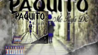 Paquito - Mc Rafa DC (Audio Oficial)