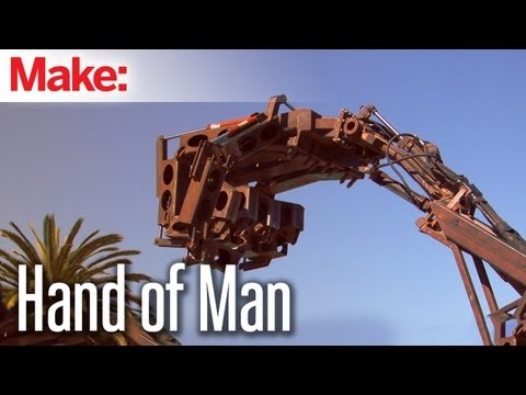 Maker Faire Bay Area 2013: Hand of Man - UChtY6O8Ahw2cz05PS2GhUbg