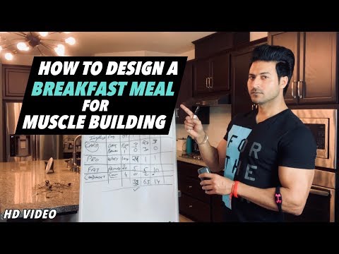 Video - Fitness - How to Design a BREAKFAST MEAL for Muscle Building || Macro Breakdown by GURU MANN #India