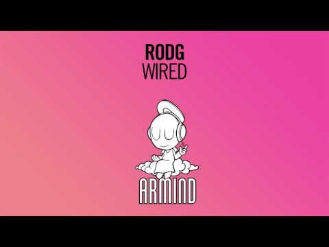 Rodg - Wired (Extended Mix) - UCO3gM-qHXMBM8BQdTwx8D2g