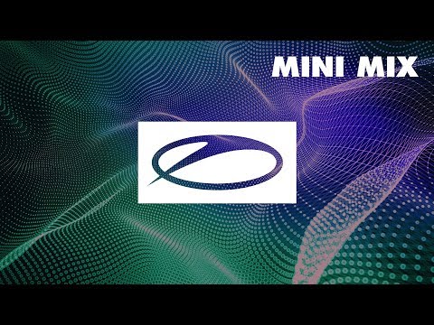 A State Of Trance Mini Mix - Week 45 - UCGZXYc32ri4D0gSLPf2pZXQ