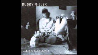 Buddy Miller - Water When The Well Is Dry