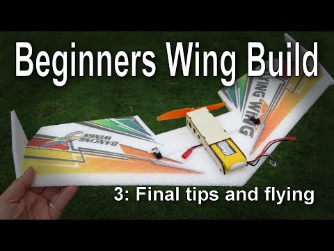 (3/3) Wing Build for Beginners - Final setup and flying tips - UCp1vASX-fg959vRc1xowqpw