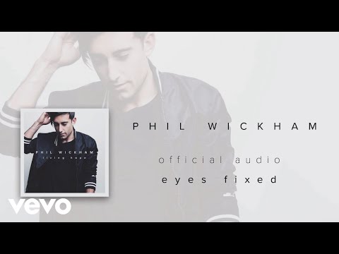 Phil Wickham - Eyes Fixed (Audio) - UCvOca8do9ZtAkjytg_AU-JA